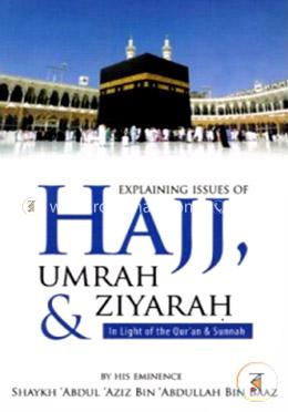 Explaining Issues of Hajj, Umrah and Ziyarah image
