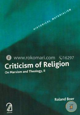 Criticism of Religion: On Marxism and Theology, II image