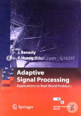 Adaptive Signal Processing: Applications To Real-world Problems image