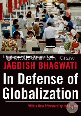 In Defense of Globalization: With a New Afterword  image