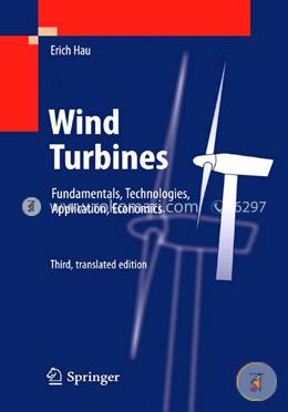 Wind Turbine: Fundamentals, Technologies, Application, Economics image