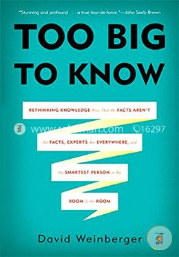 Too Big to Know  image
