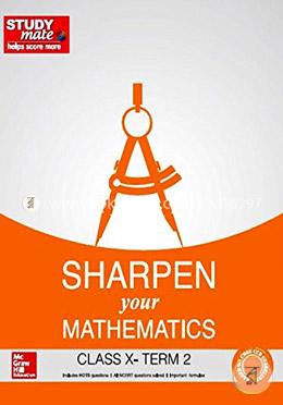 Sharpen your Mathematics: Class 10 - Term 2 image