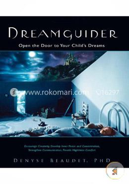 Dreamguider: Open the Door to Your Child's Dreams image