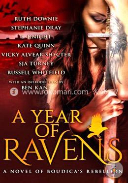 A Year of Ravens: a novel of Boudica's Rebellion image