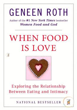 When Food Is Love: Exploring the Relationship Between Eating and Intimacy image