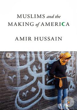 Muslims and the Making of America image