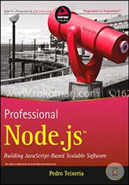 Professional Node.js: Building Javascript Based Scalable Software image