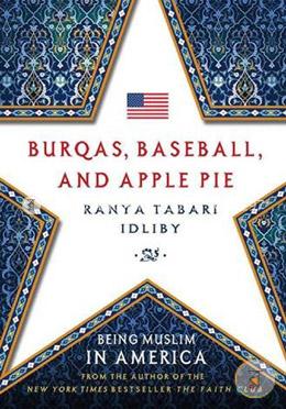 Burqas, Baseball, and Apple Pie: Being Muslim in America image