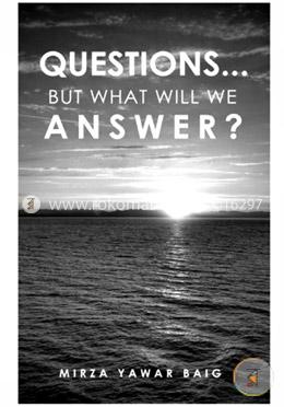 Questions…: But What Will We Answer? image