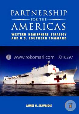 Partnership for the Americas: Western Hemisphere Strategy and U.S. Southern Command image