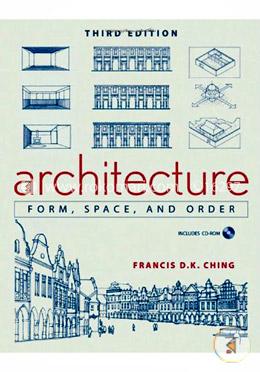 Architecture: Form, Space, and Order image