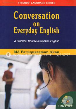 Conversation On Everyday English (A Practical Course In Spoken English) image