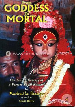 From Goddess to Mortal: The True Life Story of Kumari image