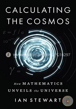 Calculating the Cosmos: How Mathematics Unveils the Universe image