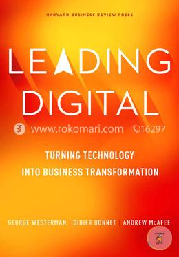 Leading Digital: Turning Technology into Business Transformation image
