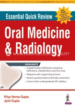 Essential Quick Review: Oral Medicine and Radiology (with FREE companion FAQs on Oral Surgery) image