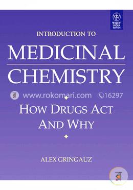 Introduction to Medicinal Chemistry: How Drugs Act and Why image