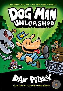 Dog Man - 02 : Dog Man Unleashed (Age 8 To 12) image