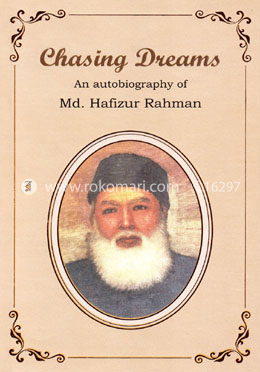 Chasing Dreams: An Autobiography of Md. Hafizur Rahman image