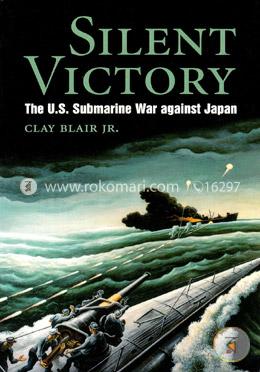 Silent Victory: the U.S Submarine Victory against Japan image