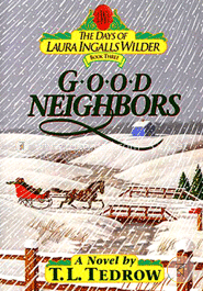 Good Neighbors (The Days of Laura Ingalls Wilder, Book 3) image