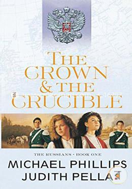 The Crown and the Crucible (The Russians) image