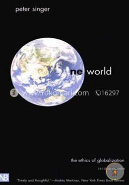 One World: The Ethics of Globalization (The Terry Lectures) image
