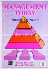 MANAGEMENT TODAY:Principles and Practice