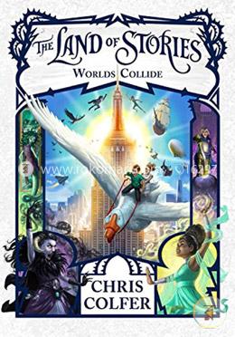 The Land of Stories: Worlds Collide image