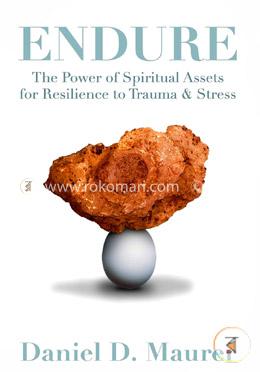Endure: The Power of Spiritual Assets for Resilience to Trauma and Stress image