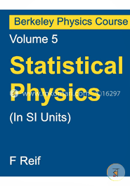 Statistical Physics (In Si Units): Berkeley Physics Course - Vol.5 image