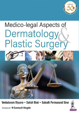 Medico-legal Aspects of Dermatology and Plastic Surgery image