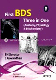 First BDS Three in One (Anatomy, Physiology and Biochemistry) (Paperback) image