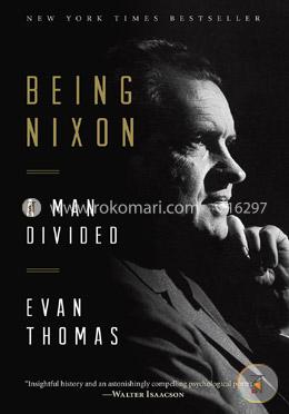 Being Nixon: A Man Divided image