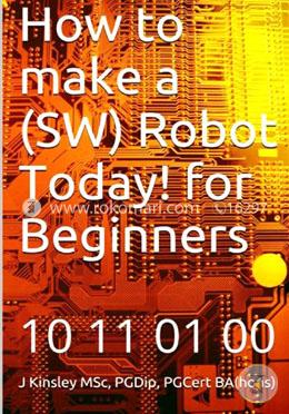 How to Make a Robot Today! for Beginners image