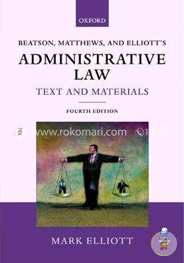 Beatson, Matthews and Elliott's Administrative Law image