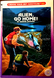 Alien, Go Home! (Choose Your Own Adventure- 101) image