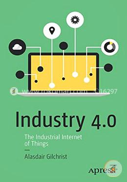 Industry 4.0: The Industrial Internet of Things image