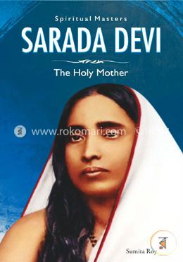 Spiritual Masters: Sarada Devi: The Holy Mother image