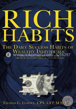 Rich Habits - The Daily Success Habits of Wealthy Individuals image