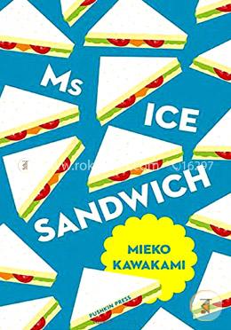 Ms Ice Sandwich (Japanese Novellas) image