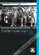 Fashion and Jazz: Dress, Identity and Subcultural Improvisation image