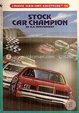 Stock Car Champion (Choose Your Own Adventures- 96) image