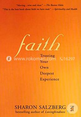 Faith: Trusting Your Own Deepest Experience image