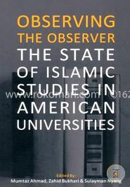 Observing The Observer: The State of Islamic Studies in American Universities image