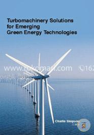 Turbomachinery Solutions For Emerging Green Energy Technologies image