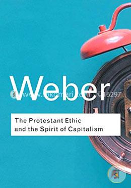 The Protestant Ethic and the Sprit of Capitalism image