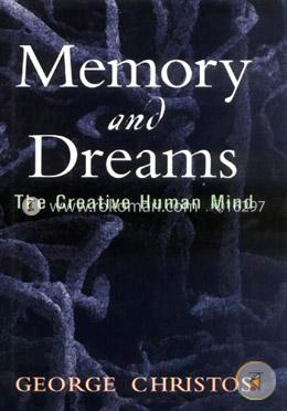 Memory and Dreams: The Creative Human Mind image