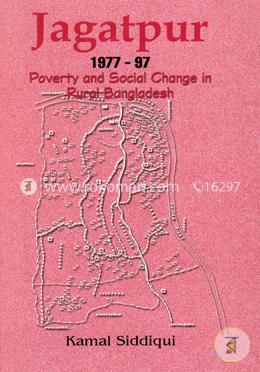 Jagatpur 1977 - 97 Poverty and Social Change in Rural Bangladesh image